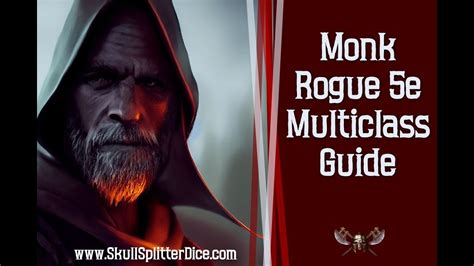 rogue monk multiclass 5e.